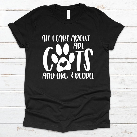 NWT All I Care About Are Cats and Like 3 Ppl Shirt - Picture 1 of 4